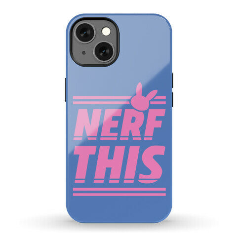 Nerf This Phone Case