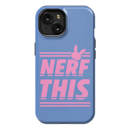 Nerf This Phone Case