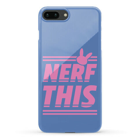 Nerf This Phone Case