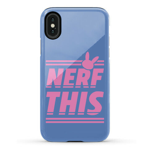 Nerf This Phone Case