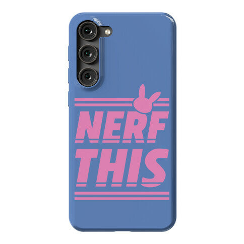 Nerf This Phone Case