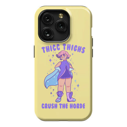 Thicc Thighs Crush The Horde Phone Case