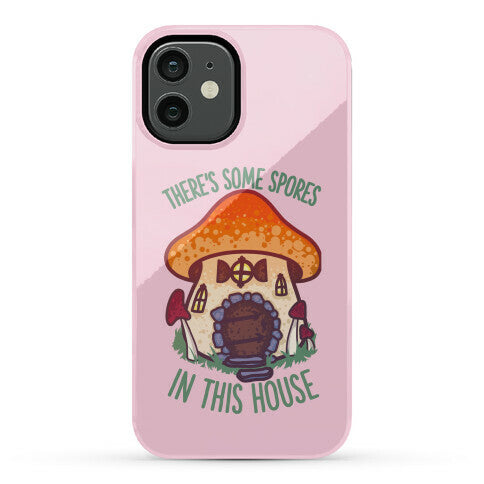 There's Some Spores in this House WAP Phone Case
