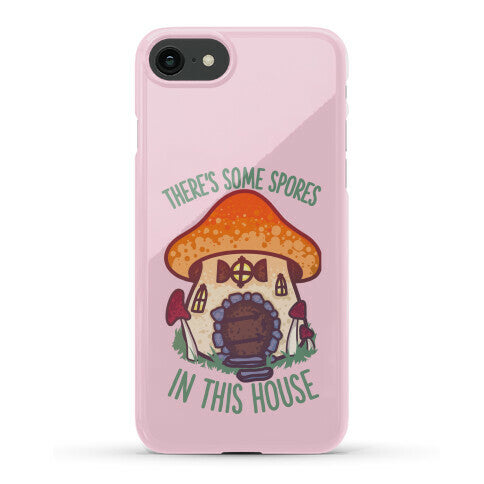 There's Some Spores in this House WAP Phone Case