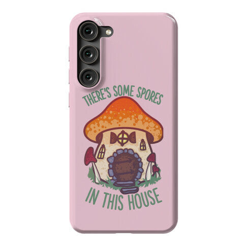 There's Some Spores in this House WAP Phone Case