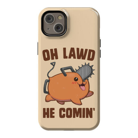 Oh Lawd He Comin' Pochita Phone Case