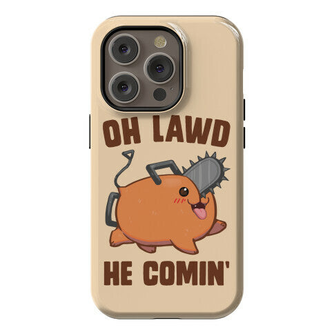 Oh Lawd He Comin' Pochita Phone Case