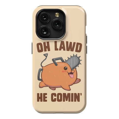 Oh Lawd He Comin' Pochita Phone Case