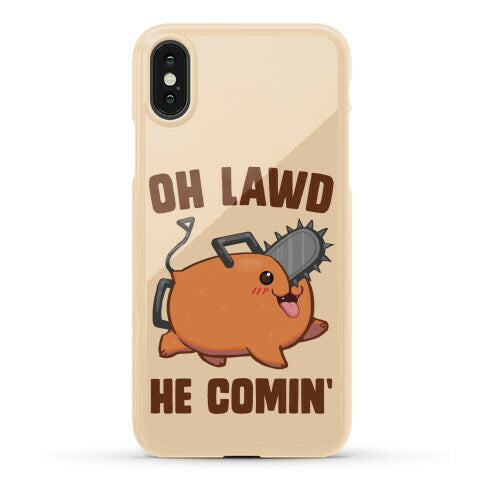 Oh Lawd He Comin' Pochita Phone Case