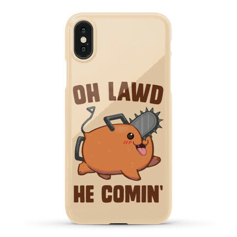 Oh Lawd He Comin' Pochita Phone Case