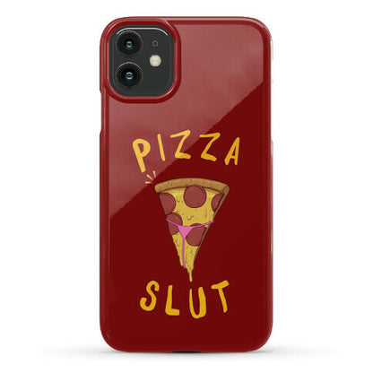 Pizza Slut Phone Case