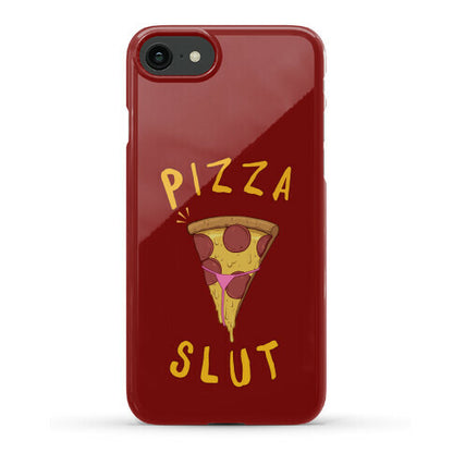Pizza Slut Phone Case