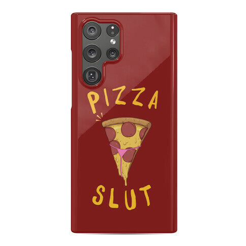 Pizza Slut Phone Case