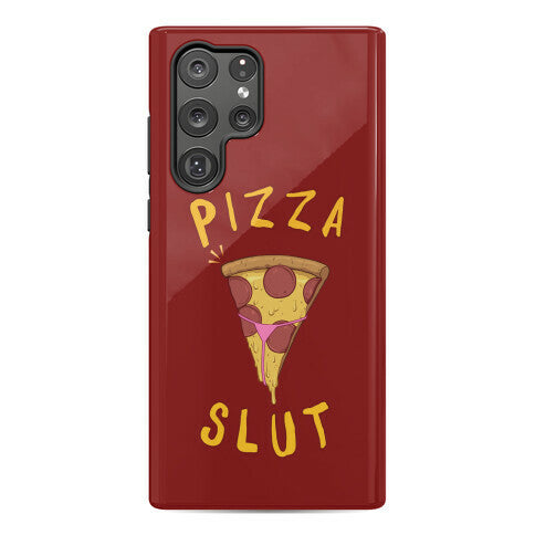 Pizza Slut Phone Case