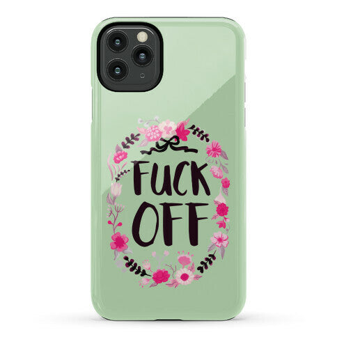 Floral Fuck Off Phone Case