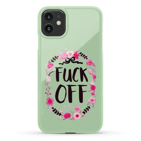 Floral Fuck Off Phone Case