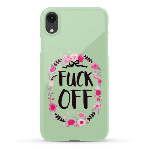Floral Fuck Off Phone Case