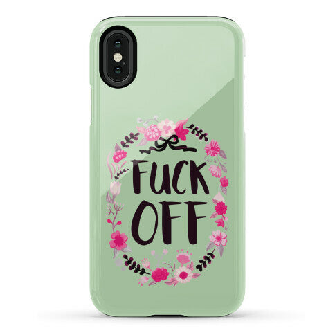 Floral Fuck Off Phone Case