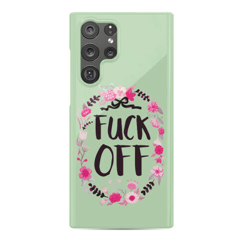 Floral Fuck Off Phone Case