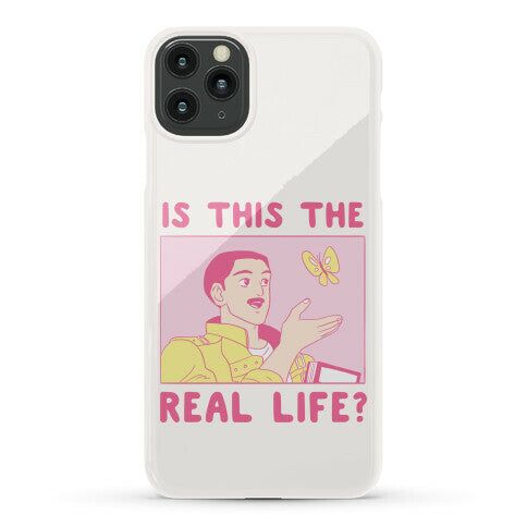 Is This the Real Life Phone Case