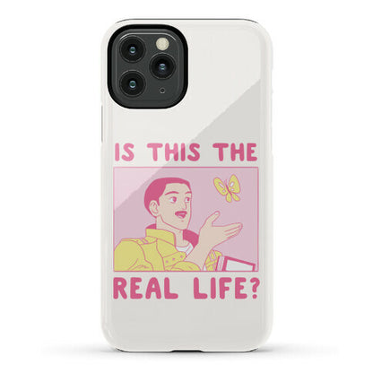 Is This the Real Life Phone Case