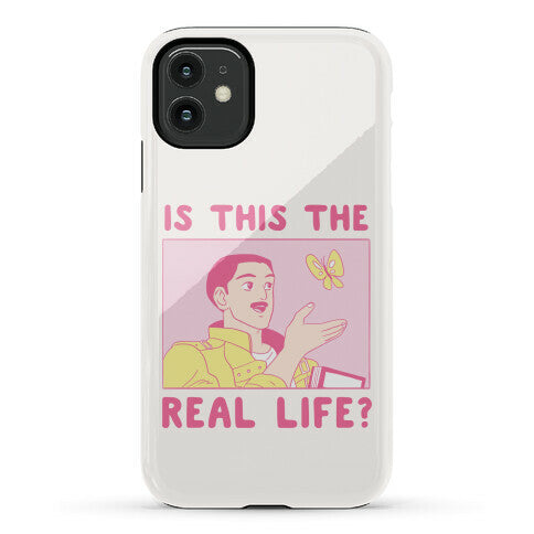 Is This the Real Life Phone Case