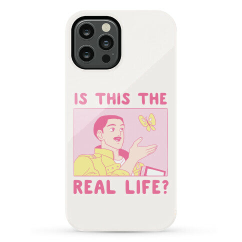 Is This the Real Life Phone Case