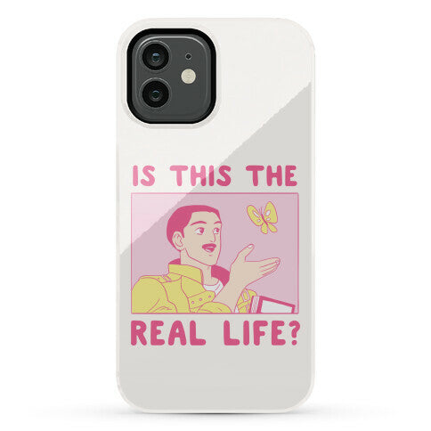 Is This the Real Life Phone Case