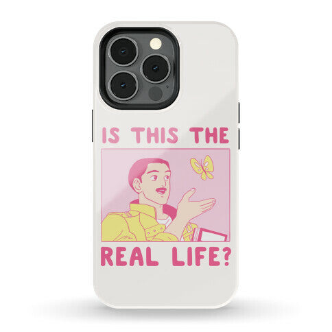 Is This the Real Life Phone Case