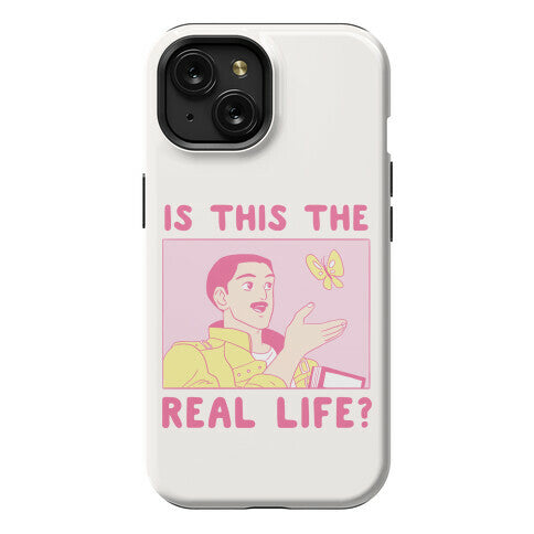Is This the Real Life Phone Case
