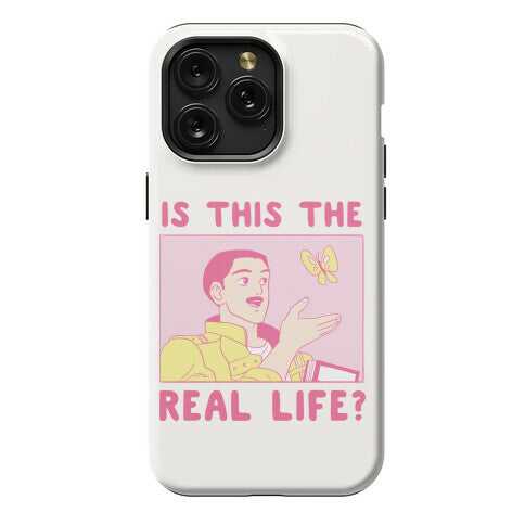 Is This the Real Life Phone Case