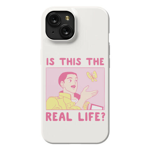 Is This the Real Life Phone Case