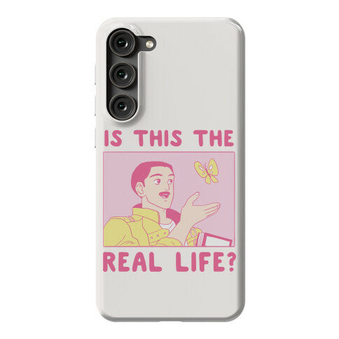 Is This the Real Life Phone Case