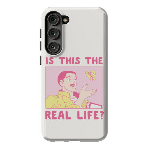 Is This the Real Life Phone Case