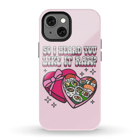 So I heard you like it raw? Sushi Heart Box Phone Case