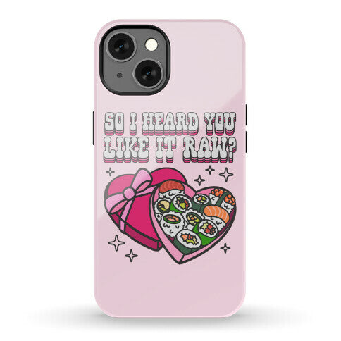 So I heard you like it raw? Sushi Heart Box Phone Case
