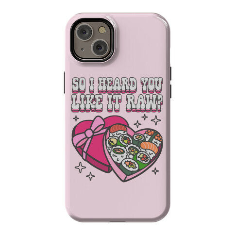 So I heard you like it raw? Sushi Heart Box Phone Case