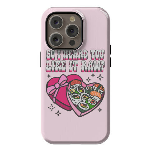 So I heard you like it raw? Sushi Heart Box Phone Case