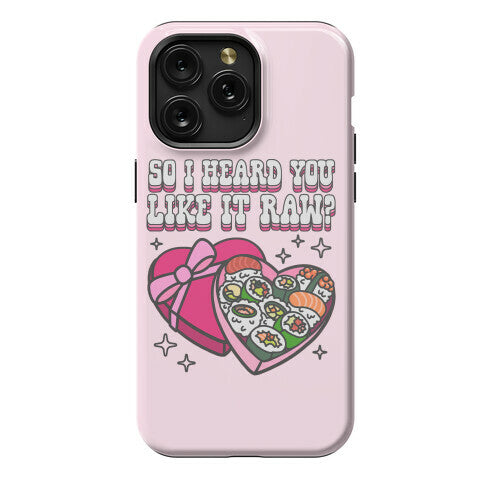 So I heard you like it raw? Sushi Heart Box Phone Case