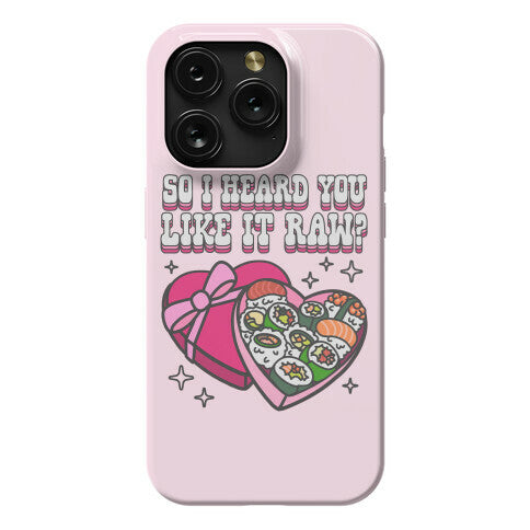 So I heard you like it raw? Sushi Heart Box Phone Case