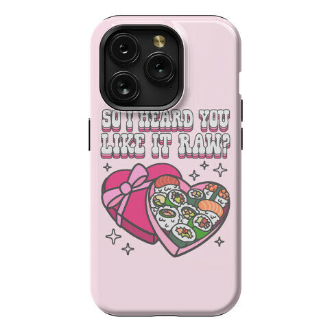 So I heard you like it raw? Sushi Heart Box Phone Case