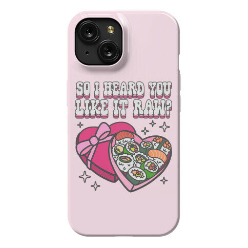 So I heard you like it raw? Sushi Heart Box Phone Case