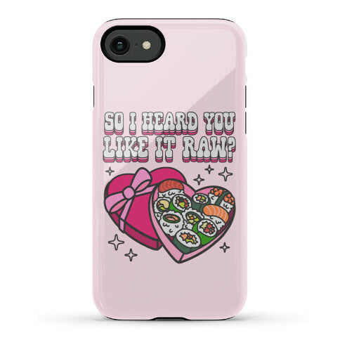 So I heard you like it raw? Sushi Heart Box Phone Case