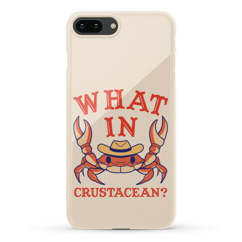 What In Crustacean? Phone Case