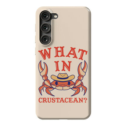 What In Crustacean? Phone Case