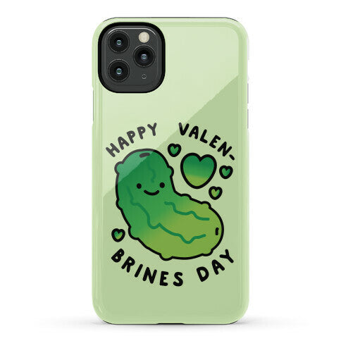 Happy Valen-Brines Day Phone Case
