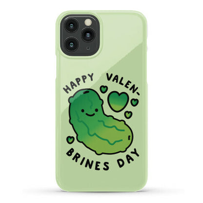 Happy Valen-Brines Day Phone Case