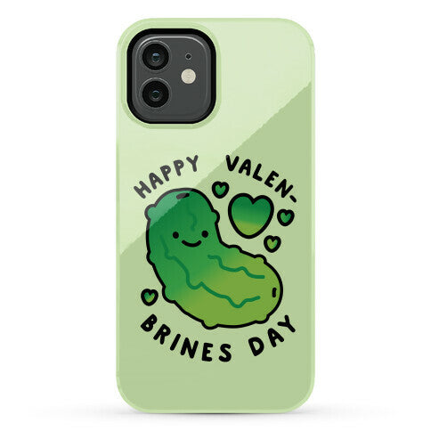 Happy Valen-Brines Day Phone Case