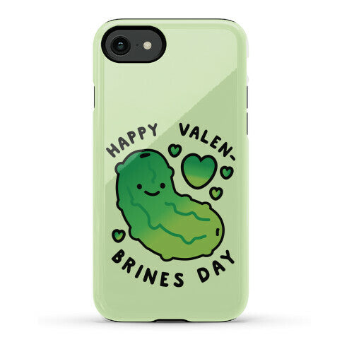 Happy Valen-Brines Day Phone Case