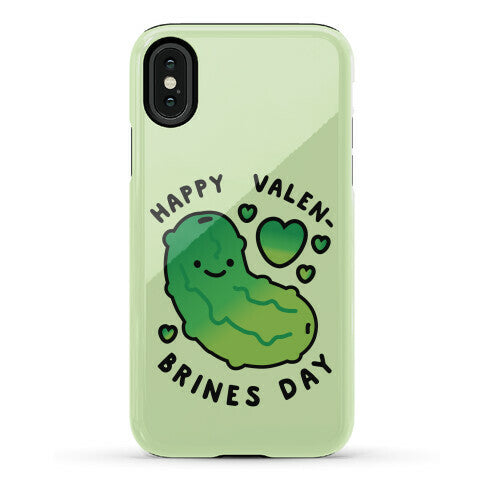 Happy Valen-Brines Day Phone Case